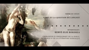 Hervé-Elie Bokobza - Babel et la question du langage