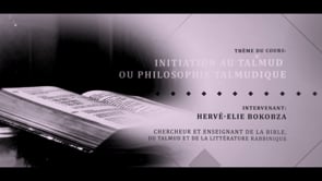 Hervé-Elie Bokobza - Initiation au talmud ou philosophie talmudique