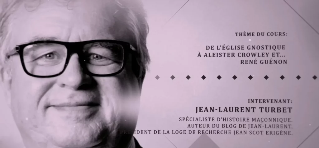 De l'église gnostique à Aleister Crowley et Réné Guénon - Jean-Laurent Turbet